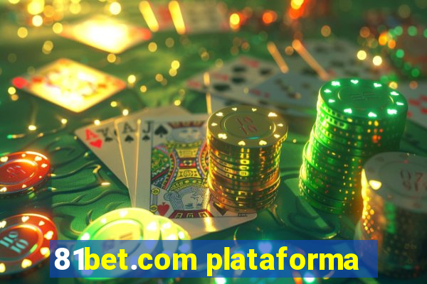 81bet.com plataforma